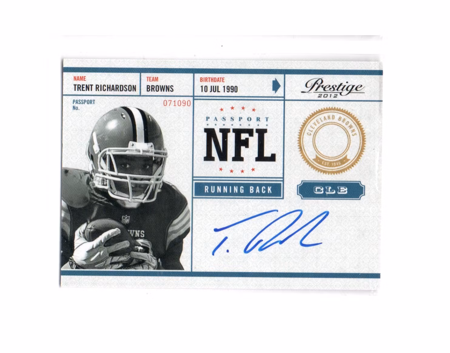 2012 Prestige NFL Passport Autographs #11 Trent Richardson (40-X204-NFLBROWNS)