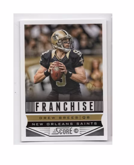 2013 Score #286 Drew Brees F (10-X283-NFLSAINTS)