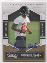 2010 Classics Significant Signatures Gold #135 Dominique Franks (30-X67-NFLFALCONS)