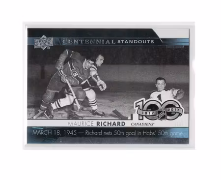 2017-18 Upper Deck Centennial Standouts #CS50 Maurice Richard (12-X194-CANADIENS)
