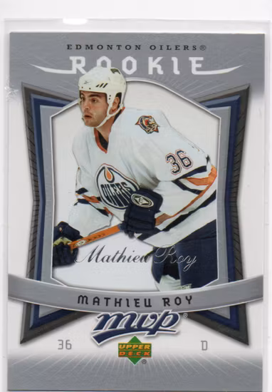 2007-08 Upper Deck MVP #334 Mathieu Roy RC (10-X345-OILERS)