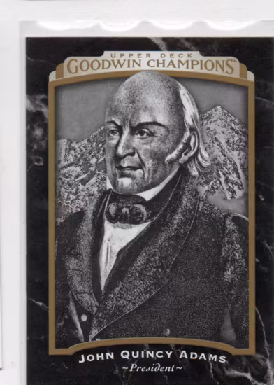 2017 Upper Deck Goodwin Champions #106 John Quincy Adams BW SP (10-X344-OTHERS)