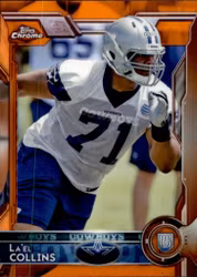 2015 Topps Chrome Orange Refractors #135 La'el Collins (25-107x6-NFLCOWBOYS)