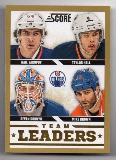 2013-14 Score Gold #561 Devan Dubnyk TL Taylor Hall Mike Brown Nail Yakupov (15-310x2-OILERS)