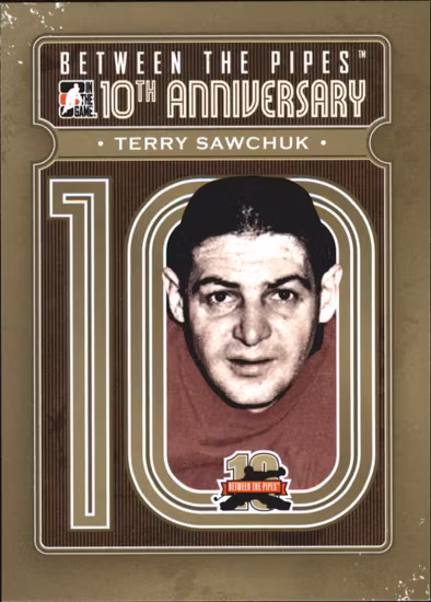 2011-12 Between The Pipes 10th Anniversary #BTPA43 Terry Sawchuk (20-377x8-RED WINGS)