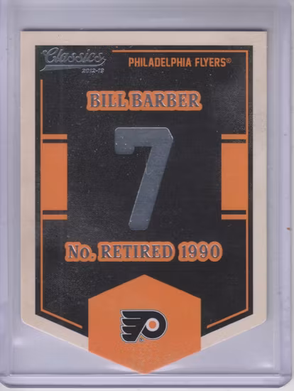 2012-13 Classics Signatures Banner Numbers #57 Bill Barber (15-378x7-FLYERS) (2)