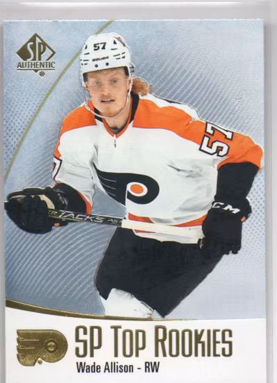 2021-22 SP Authentic Top Rookies #TR27 Wade Allison (10-X206-FLYERS)