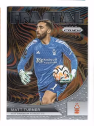 2023-24 Panini Prizm English Premier League Fractal #16 Matt Turner (20-D3-NOTTINGHAM)