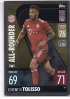 2021-22 Topps Match Attax UEFA Champions League #164 Corentin Tolisso (10-T7-BAYERNMUNCHEN)