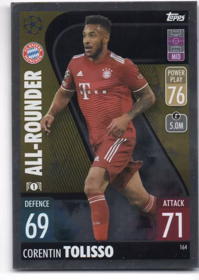 2021-22 Topps Match Attax UEFA Champions League #164 Corentin Tolisso (10-T7-BAYERNMUNCHEN)