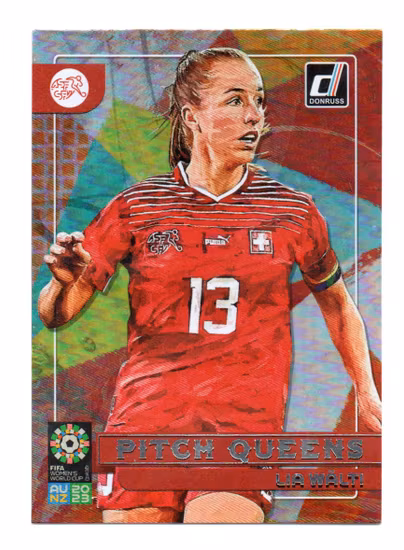 2023 Donruss Women's World Cup Pitch Queens #22 Lia Walti (10-T3-SWITZERLAND)