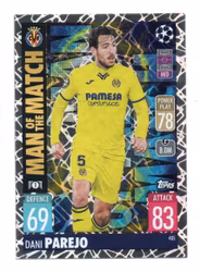 2021-22 Topps Match Attax UEFA Champions Europa Man of the Match #405 Dani Parejo (10-T11-VILLAREAL)