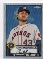 2021 Topps Chrome Platinum Anniversary Refractors #404 Lance McCullers Jr. (15-U15-MLBASTROS)