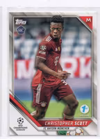 2021-22 Topps UEFA Champions League 1st Edition #173 Christopher Scott (15-V4-BAYERNMUNCHEN)