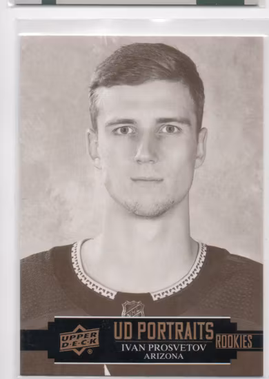 2021-22 Upper Deck Portraits #P58 Ivan Prosvetov (10-V5-COYOTES)