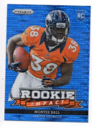 2013 Panini Prizm Rookie Impact Prizms Blue Pulsar #10 Montee Ball (20-AA5-NFLBRONCOS)