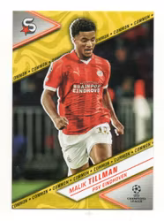 2023-24 Topps UEFA Club Competitions Superstars Yellow #118 Malik Tillman (10-EE8-SOCCERPSVEINDHOVEN)