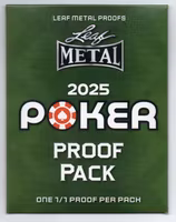 2025 Leaf Metal Poker (1/1 Proof Pack)