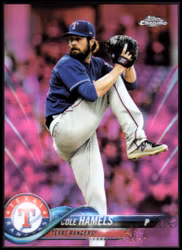 2018 Topps Chrome Pink Refractors #134 Cole Hamels (12-JJ14-MLRANGERS)