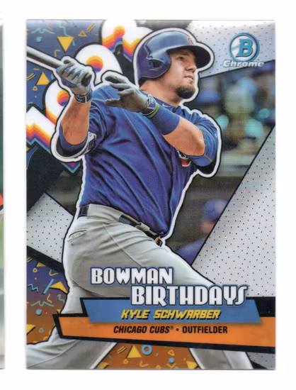 2018 Bowman Chrome Bowman Birthdays Refractors #BBKS Kyle Schwarber (15-KK7-MLBCUBS)