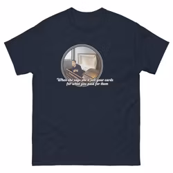 WHEN SHE SAYS... (T-SHIRT)