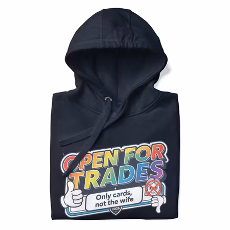OPEN FOR TRADES (HOODIE)