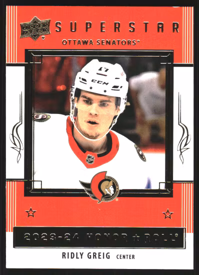 2023-24 Upper Deck Honor Roll #HR55 Ridly Greig (UU6-NHLSENATORS)