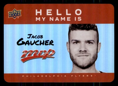 2025-26 Upper Deck MVP Hello My Name Is Stickers #HNI16 Jacob Gaucher (VV14-NHLFLYERS)