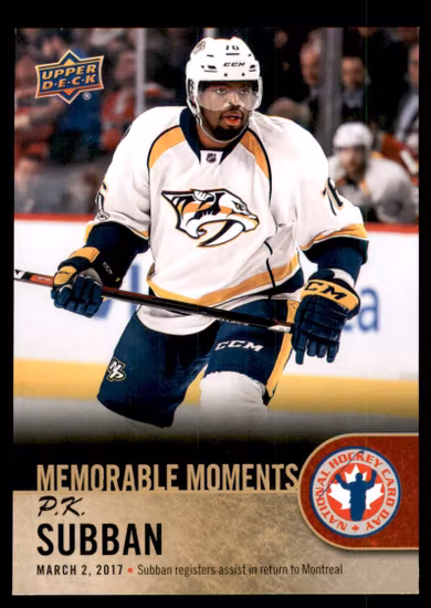 2017-18 Upper Deck National Hockey Card Day Canada #CAN16 P.K. Subban MM (10-A8-NHLPREDATORS)