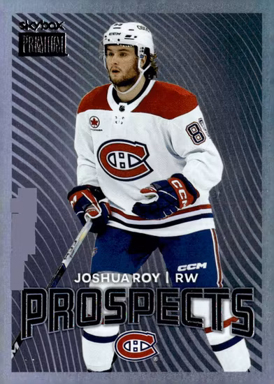 2024-25 Metal Universe Skybox Premium Prospects #PP1 Joshua Roy (15-Q15-NHLCANADIENS)