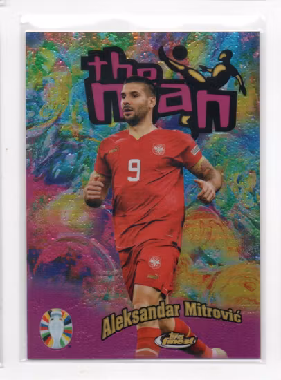 2023 Finest Road to UEFA Euro '24 The Man #TMAM Aleksandar Mitrovic (30-MM15-SERBIA)