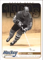2011-12 Upper Deck Hockey Heroes #HH14 Bobby Hull (20-T11-NHLBLACKHAWKS)