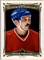 2013 Upper Deck Goodwin Champions #76 Bryan Trottier (10-N9-NHLOTHERS)