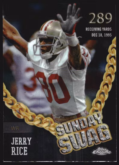 2024 Topps Chrome Sunday Swag #SS3 Jerry Rice (15-P4-NFL49ERS)