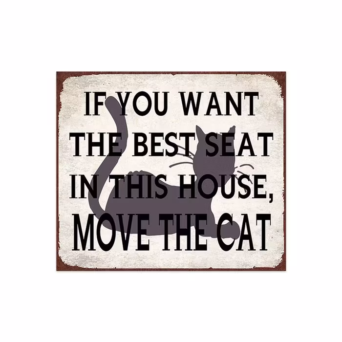 Plåtskylt, "If you want the best......"