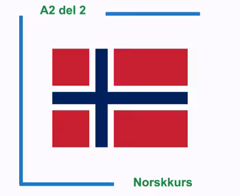 Norwegian pre-intermediate course, part 2 of 2 (Level A2)