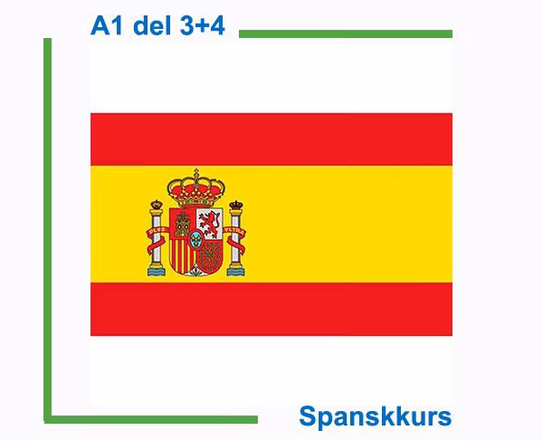 Spanskkurs nybegynner del 3+4 av 4 (Nivå A1)