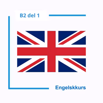 Engelskkurs høyere mellomnivå del 1 (Nivå B2)
