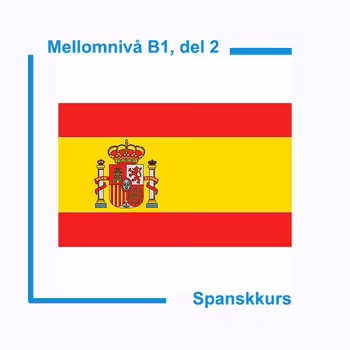 Spanskkurs mellomnivå del 3+4 (Nivå B1)