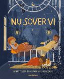 Nu sover vi - Berättelser och sånger vid läggdags