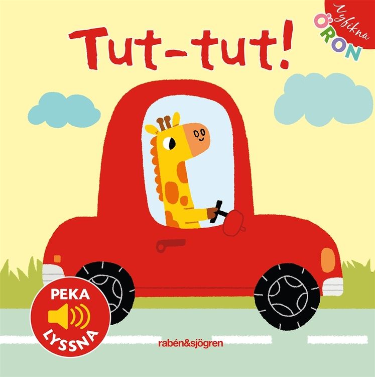 Nyfikna öron - Tut-tut! : Peka - Lyssna