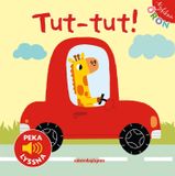 Nyfikna öron - Tut-tut! : Peka - Lyssna