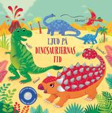 Ljud på dinosauriernas tid, Sam Taplin