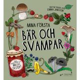 Upptäck naturen, Mina första bär och svampar