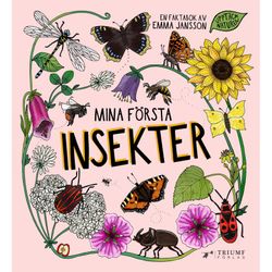 Upptäck naturen, Mina första insekter