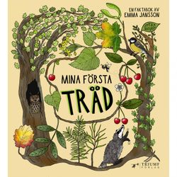 Upptäck naturen, Mina första träd