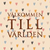 Litet kort med kuvert "Välkommen till världen", 7,5x7,5 cm
