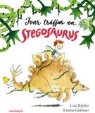 Ivar träffar en Stegosaurus, Lisa Bjärbo