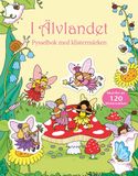 I Älvlandet : pysselbok med klistermärken