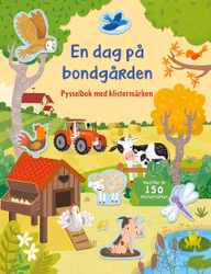 En dag på bondgården : Pysselbok med klistermärken